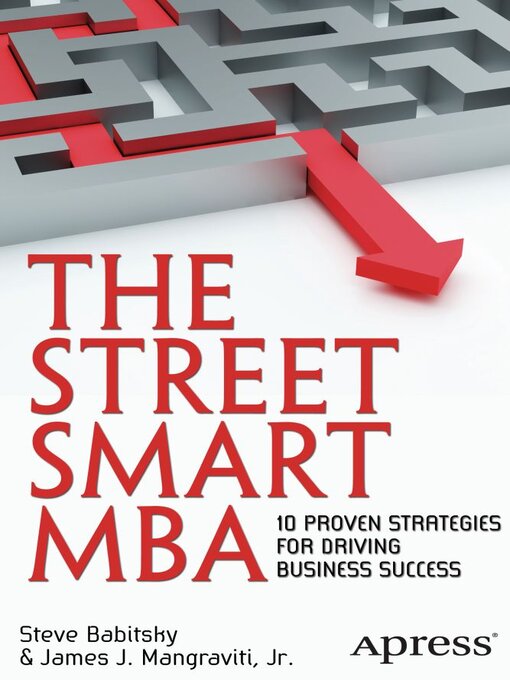 Title details for The Street Smart MBA by James Mangraviti - Wait list